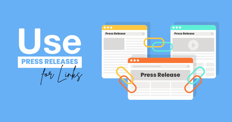 Use Press Releases for Links