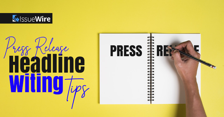 Press Release Headline Writing Tips