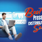 Best Press Release Distribution Service