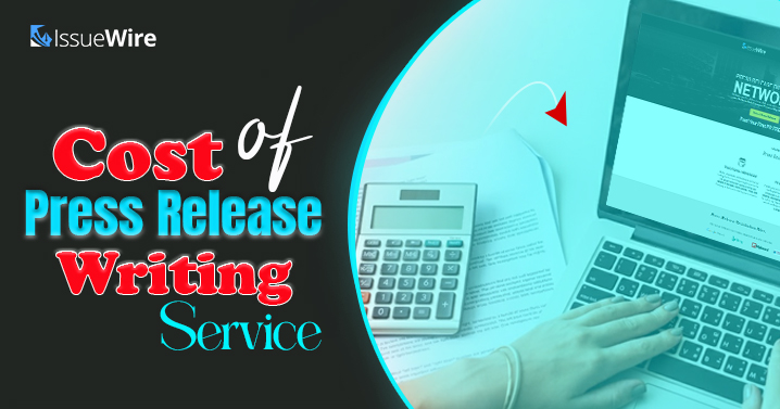 Cost of Press Release Writing Service