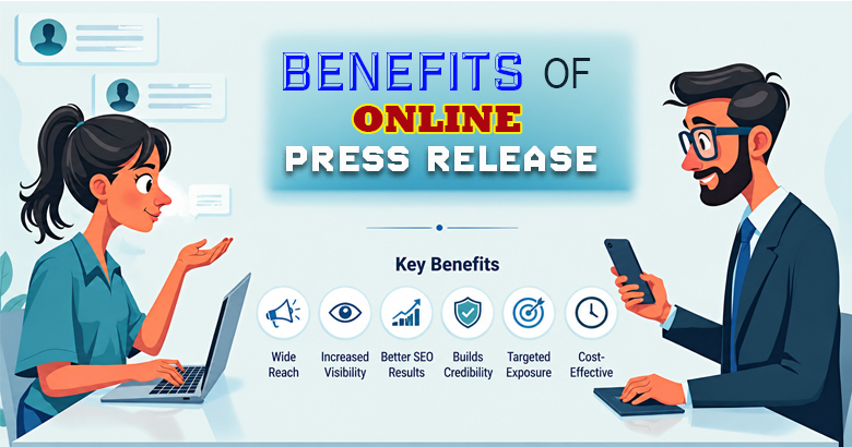 Benefits of Online Press Release